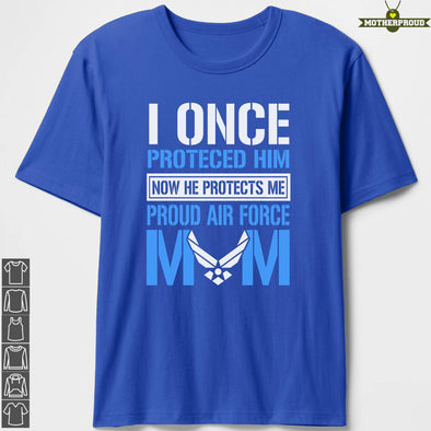 Proud Air Force Mom Once Protects T-shirts