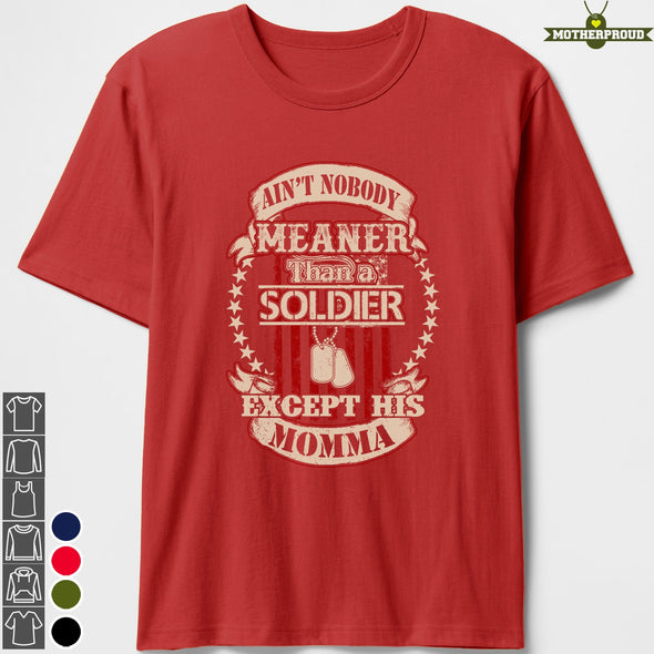 Proud Army Mom Meaner T-shirts
