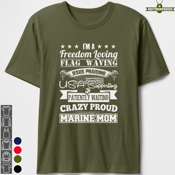 Proud Marine Crazy Mom T-shirts