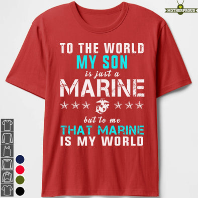 Proud Marine Mom My World T-shirts