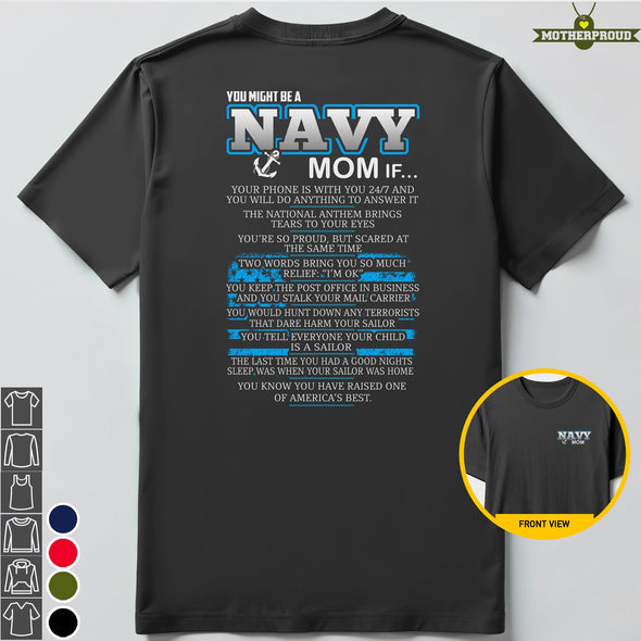 Proud Navy Mom Might Be T-shirts
