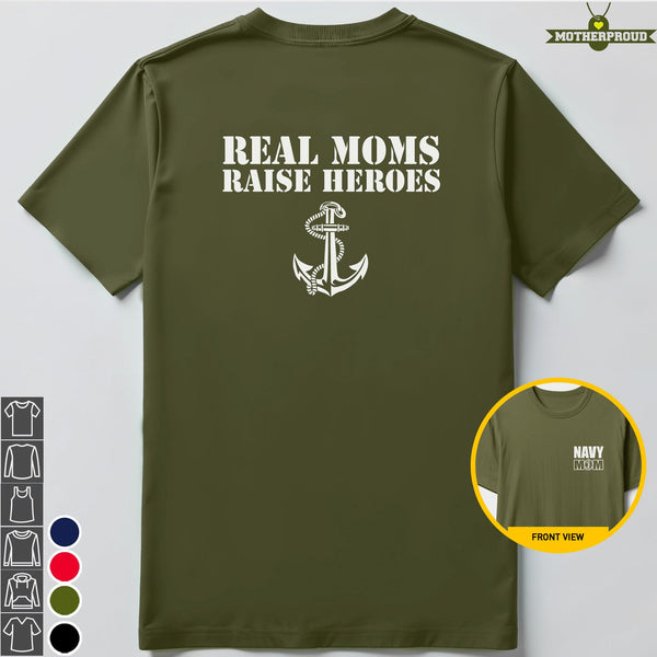 Proud Navy Moms Real Moms T-shirts