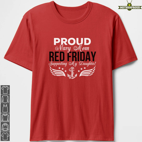 RED Friday Navy Mom Support Daughter T-shirts
