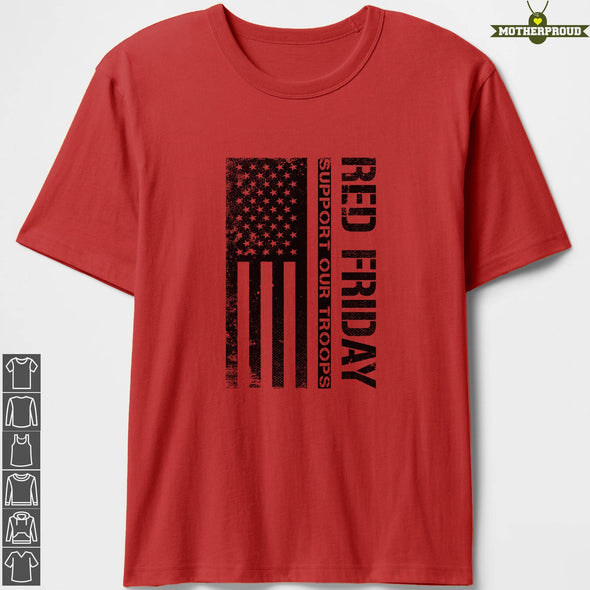 RED Friday Support Troops T-shirts