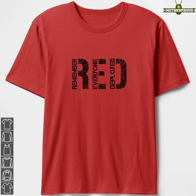 Red Friday Remember Everyone Deployed T-shirts
