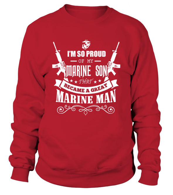 Marine Mom - Became A Great Man T-shirts - MotherProud