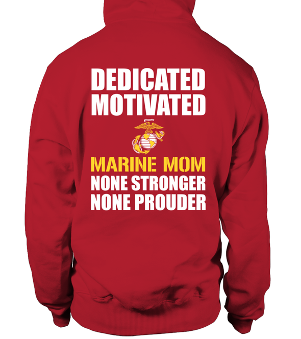 Marine Mom None Prouder T-shirts - MotherProud