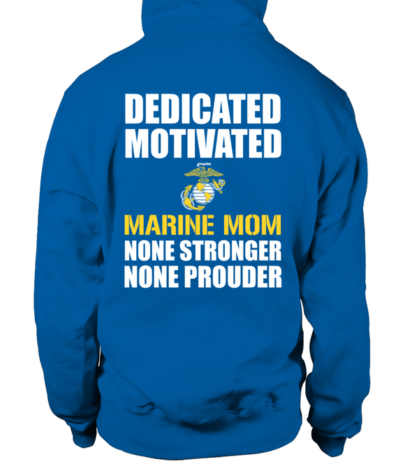 Marine Mom None Prouder T-shirts - MotherProud