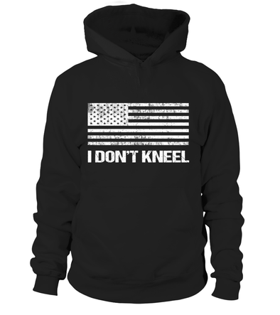 Military I Don't Kneel For Our Flag T-shirts - MotherProud