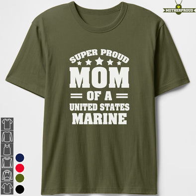 Super Proud U.S Marine Mom T-shirts