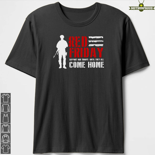 Support Our Troop Until Red Friday T-shirts
