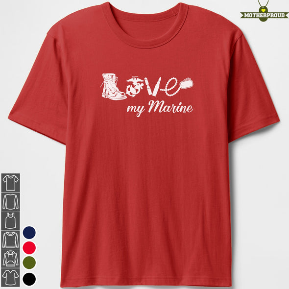 USMC Corps Love My Marine T-shirts