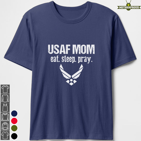 US Air Force Mom Eat Sleep Pray T-shirts