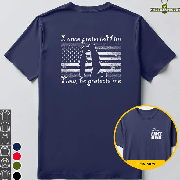 US Army Mom Once Protected Flag T-shirts