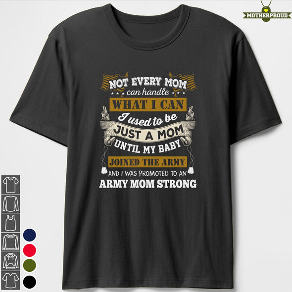 US Army Mom Promoted T-shirts