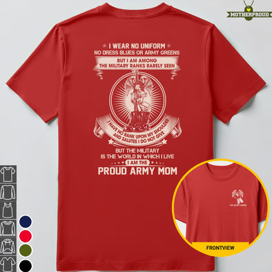 US Army Mom The Silent Ranks T-shirts