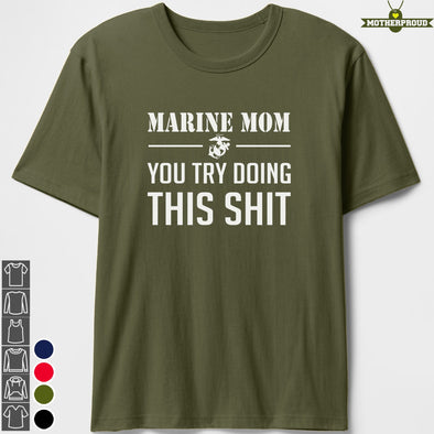 US Marine Mom This Shit T-shirts