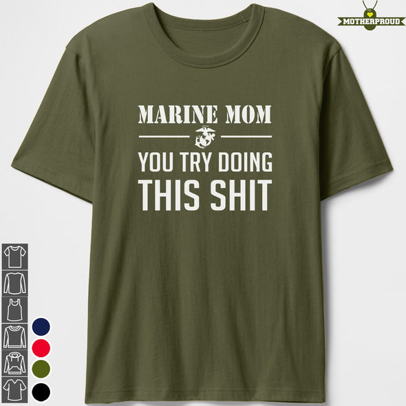US Marine Mom This Shit T-shirts