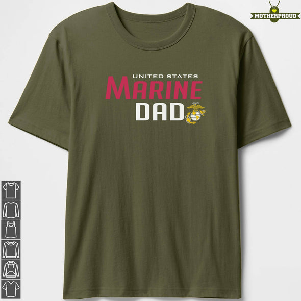 United States Proud Marine Dad T-shirts