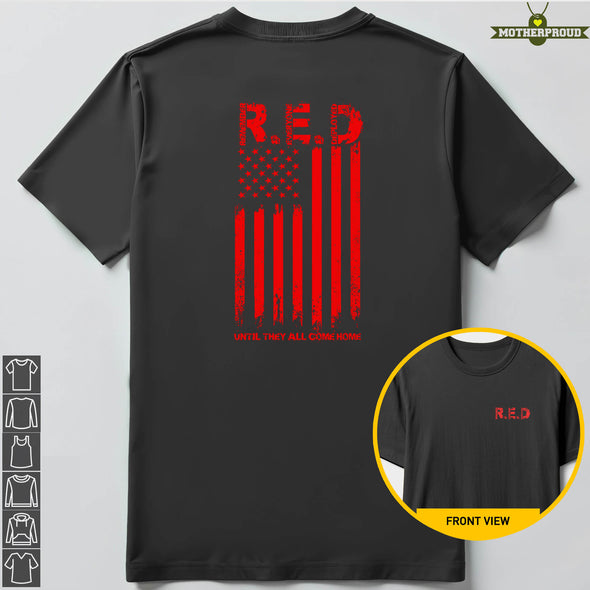 Until They All Red Friday Come Home T-shirts