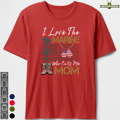 Who Calls Me Marine Mom T-shirts
