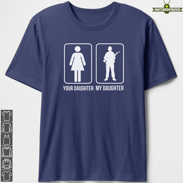 Yours Mine Daughter Military Mom T-shirts