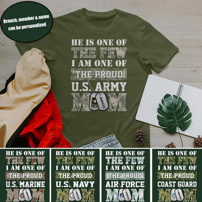 Personalized Few Military Mom Family T-shirts