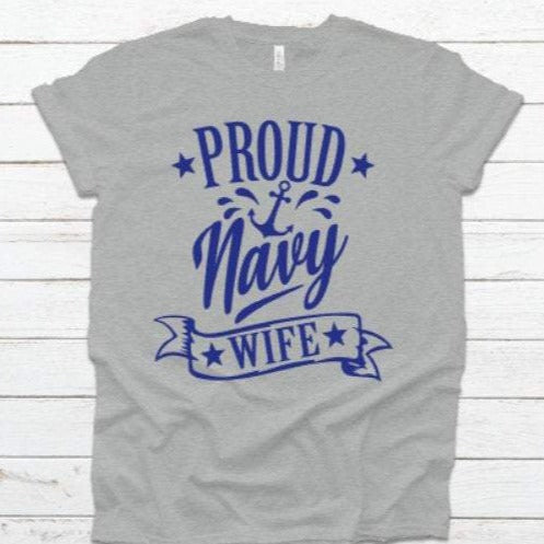 Proud Navy Wife Shirt