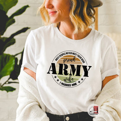 Proud Army Wife Shirt
