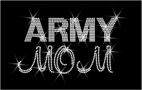 Rhinestone Transfer "Army Mom" Hotfix , Iron On, - MotherProud