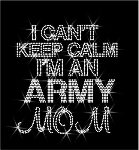 Rhinestone Transfer "Keep Calm Army Mom" Hotfix , Iron On, - MotherProud