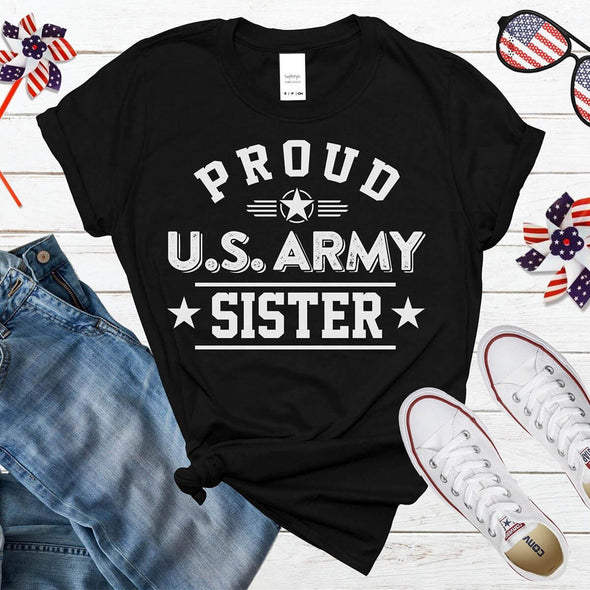 Proud US Army Sister Military T-shirts