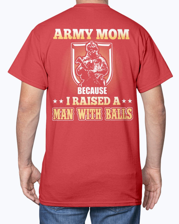US Army Mom Man with Balls T-shirts