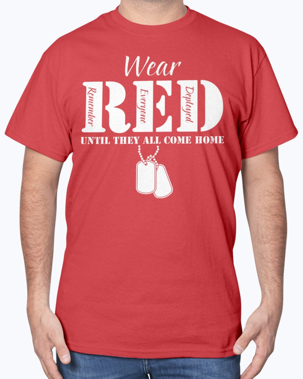 RED Friday Wear RED Until All Come Home T-shirts - MotherProud