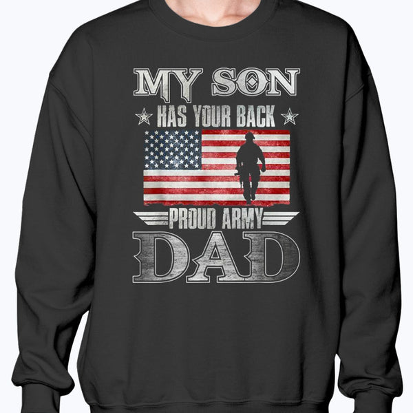 Proud Army Dad Has Your Back T-shirts - MotherProud