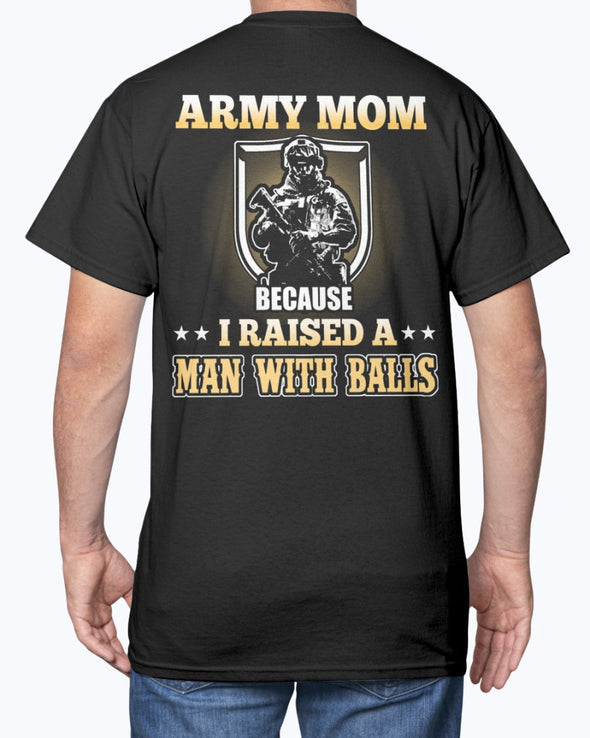 US Army Mom Man with Balls T-shirts