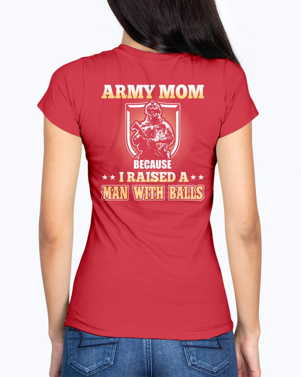 US Army Mom Man with Balls T-shirts