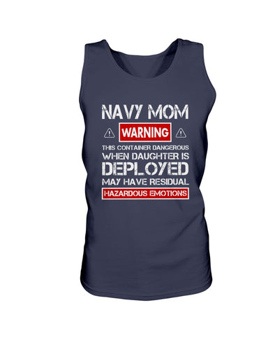 Proud Navy Mom Warnings Daughter T-shirts - MotherProud