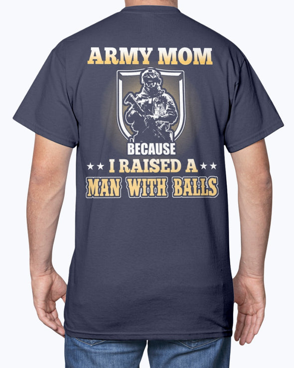 US Army Mom Man with Balls T-shirts