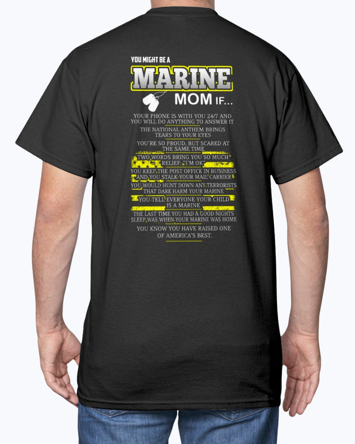 You Might Be A Marine Mom T-shirts image 2