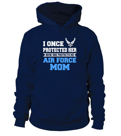 Air Force Mom Daughter Once Protect T-shirts - MotherProud