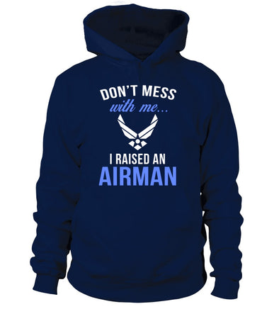 Air Force Mom Don't Mess With Me T-shirts - MotherProud