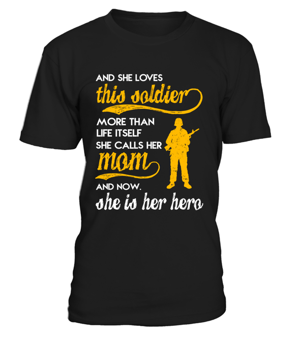 Army Mom Daughter More Than Life Itself T-shirts - MotherProud