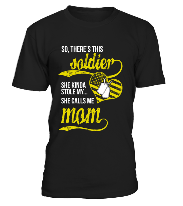 Army Mom Daughter Stole My Heart T-shirts - MotherProud
