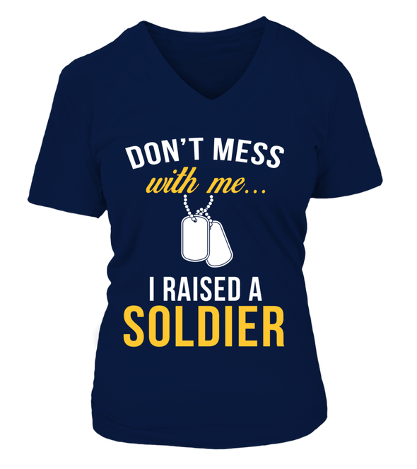 Army Mom Don't Mess With Me T-shirts - MotherProud