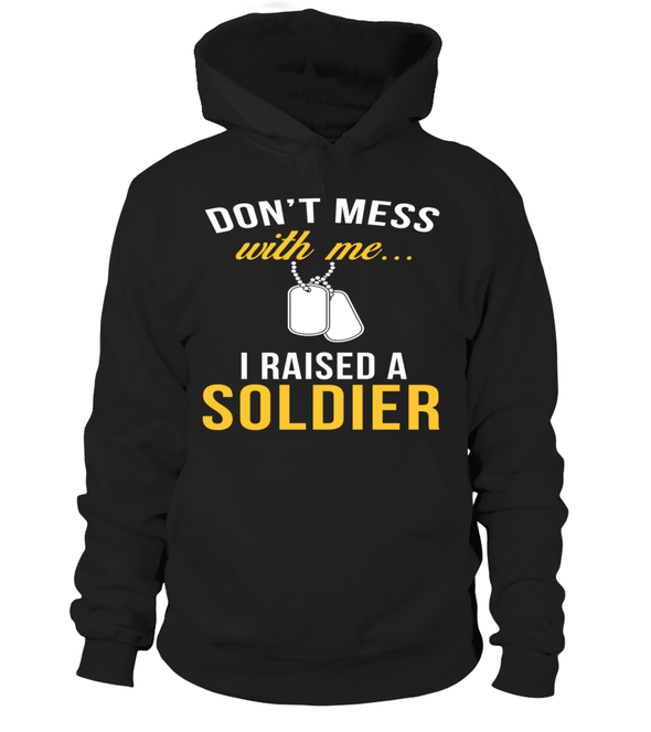 Army Mom Don't Mess With Me T-shirts - MotherProud