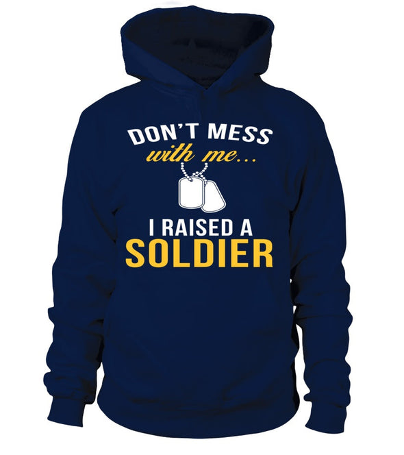 Army Mom Don't Mess With Me T-shirts - MotherProud