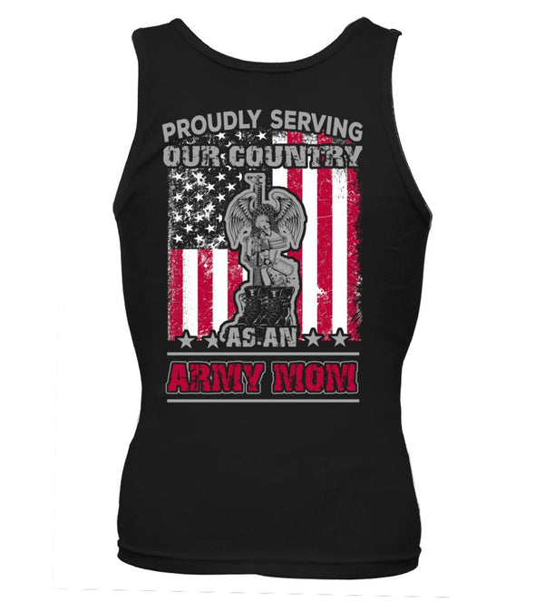 Army Mom Proudly Serving T-shirts - MotherProud