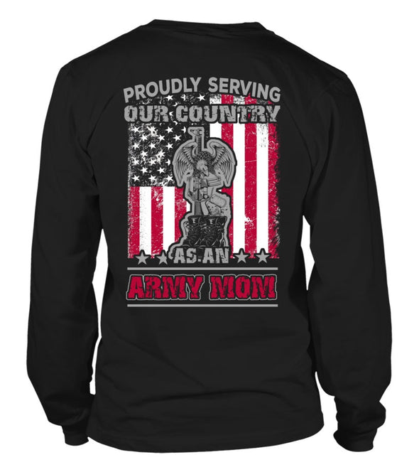 Army Mom Proudly Serving T-shirts - MotherProud