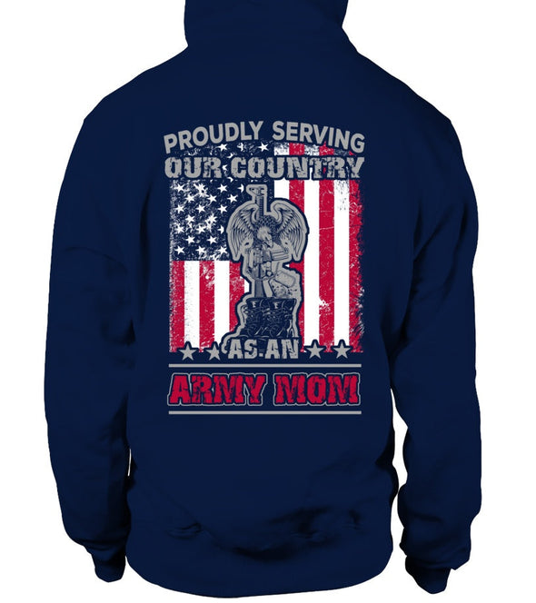 Army Mom Proudly Serving T-shirts - MotherProud
